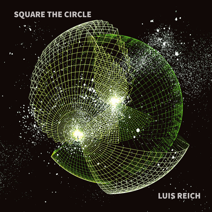 Pochette de SQUARE THE CIRCLE par Luis Reich