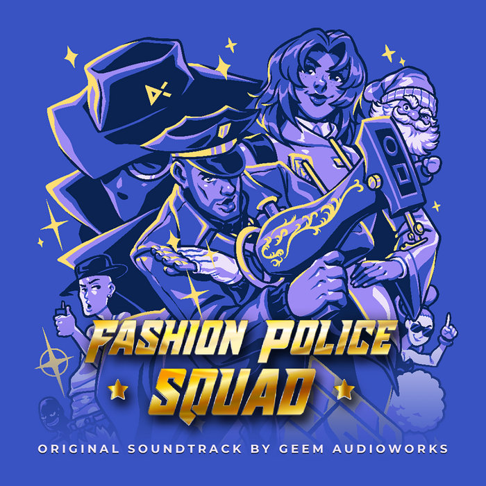 Fashion Police Squad Soundtrack | Geem Audioworks