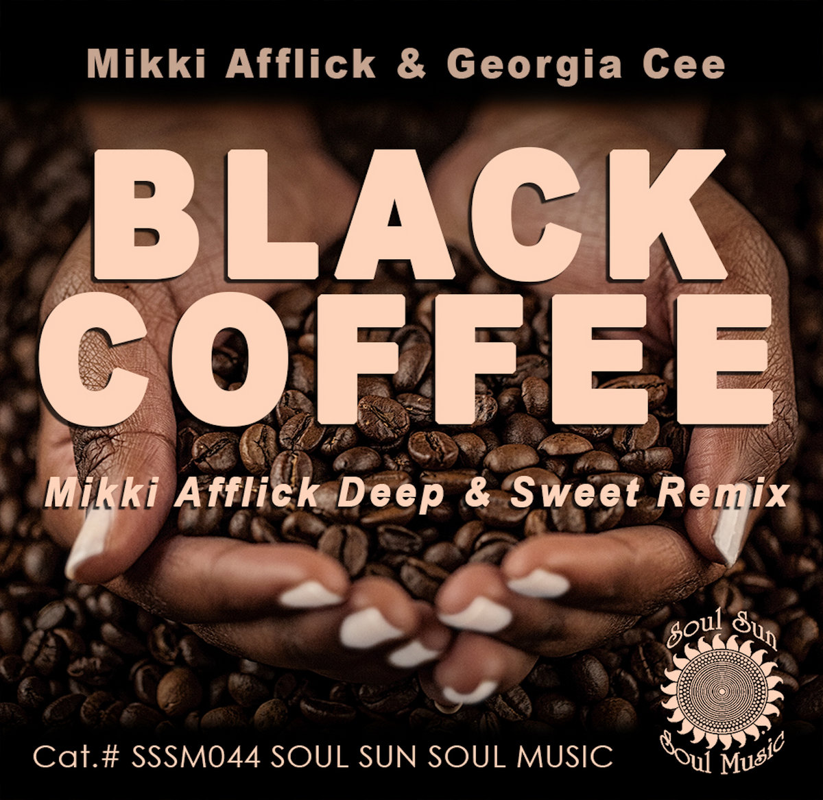 Black Coffee Deep & Sweet Instrumental Mix Mikki Afflick Soul Sun
