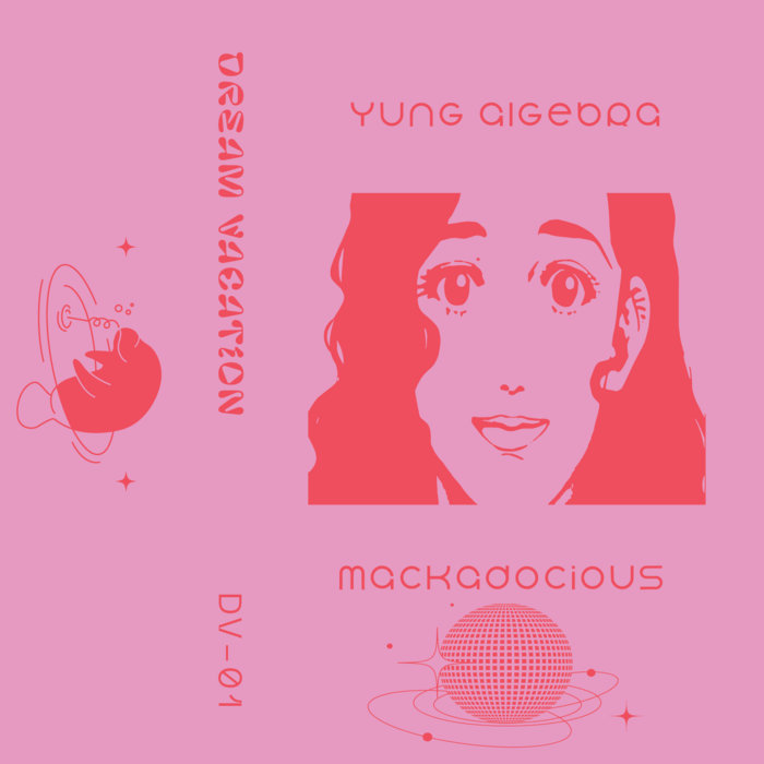 mackadocious | Yung Algebra