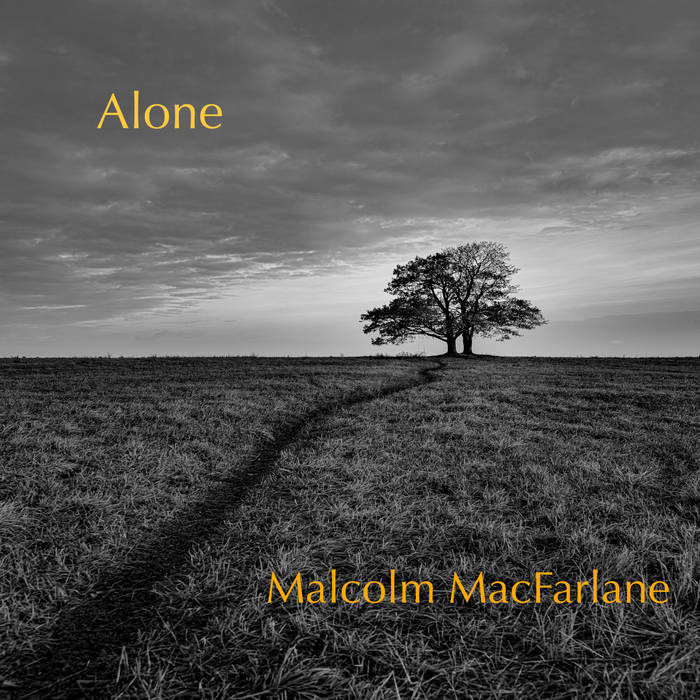 GET ALONE ★★★ Alone | Malcolm MacFarlane