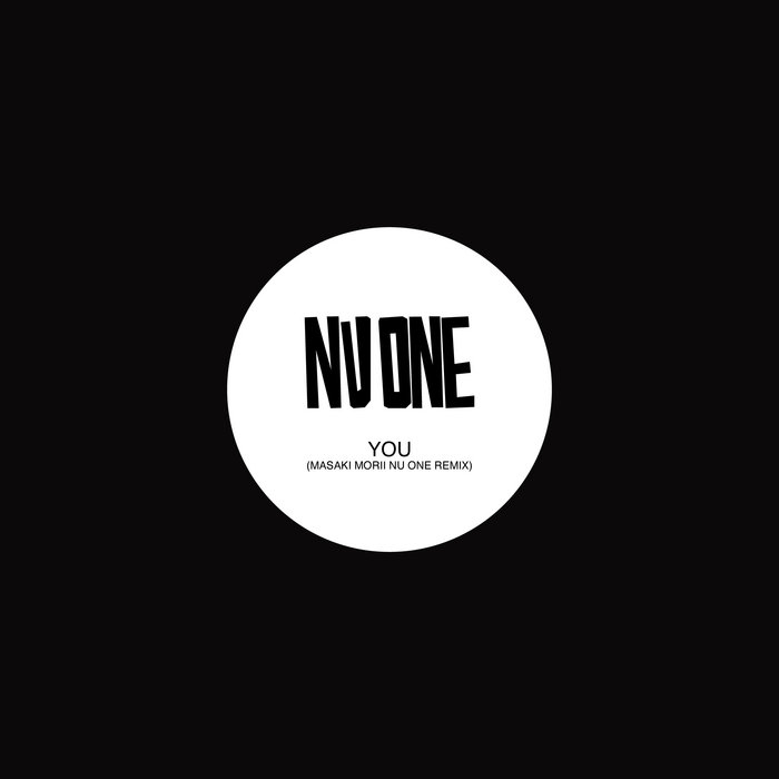 YOU (Masaki Morii Nu One Remixes)
