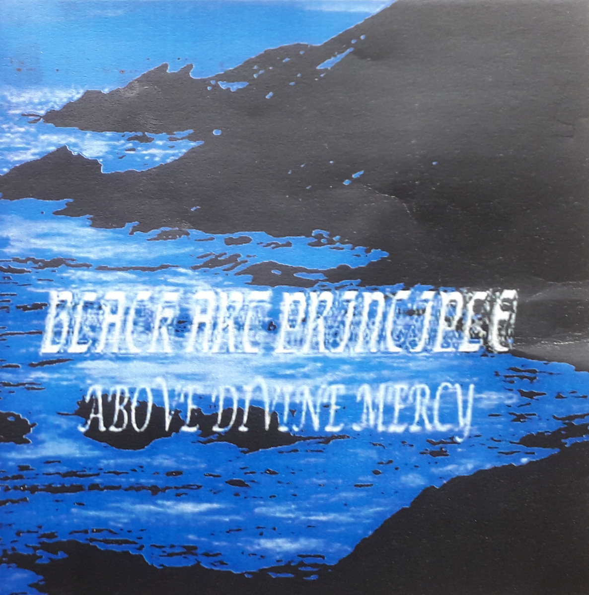 BLACK ART PRINCIPLE - Above Divine Mercy (2002) cover