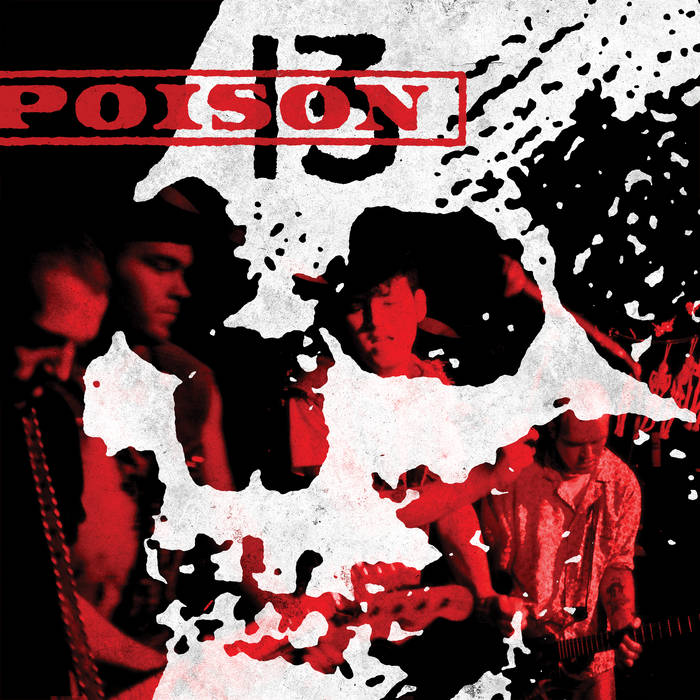 Poison 13 | Poison 13 | Red Parakeet Records