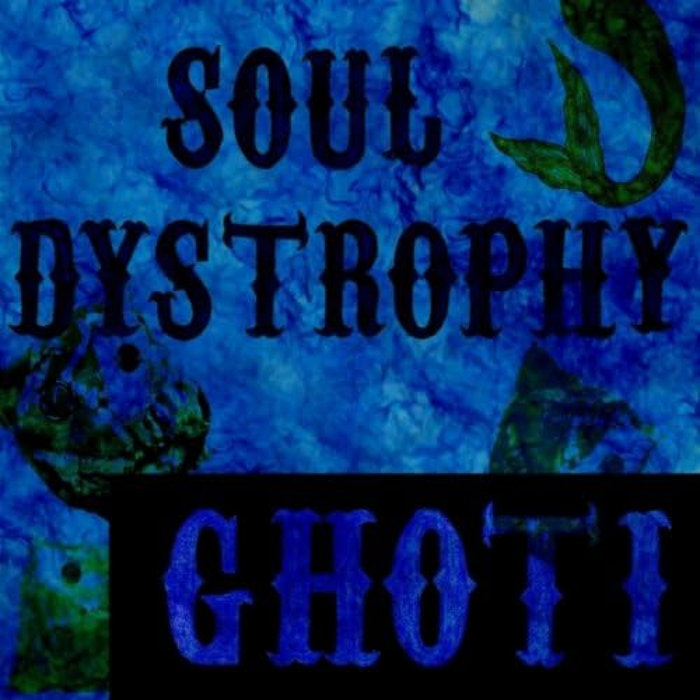 From The Days of Soul Dystrophy | Disjointed David