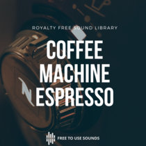 Coffee Machine Sound Effects Library cover art