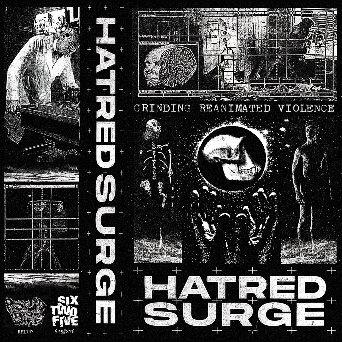 Grinding Reanimated Violence | Hatred Surge | RFL RECORDS