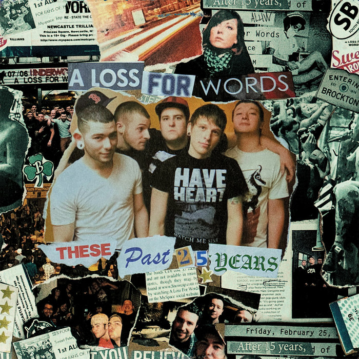 These Past 25 Years | A Loss For Words | negativeprogressionrecords