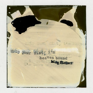 Racing Mount Pleasant — Grip Your Fist, I'm Heaven Bound