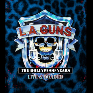The Hollywood Years - Live & Loaded cover