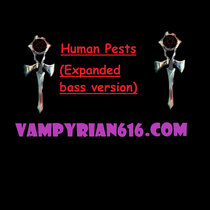 Human Pests (Expanded bass version) cover art