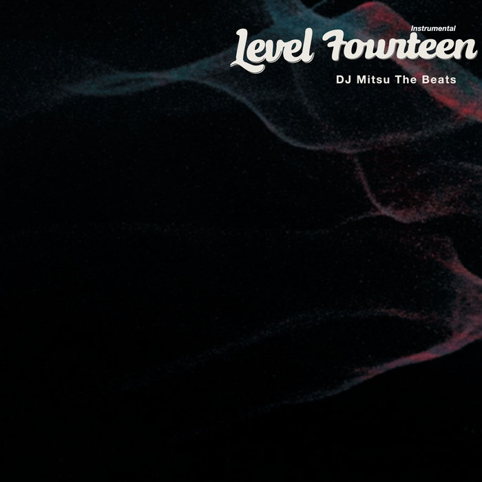 Level Fourteen Instrumental | dj mitsu the beats