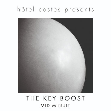 Hôtel Costes Presents...THE KEY BOOST main photo
