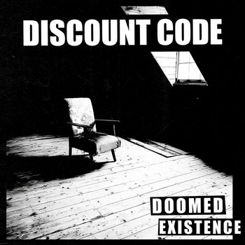 Doomed Existence | Discount Code | Team Glasses Records