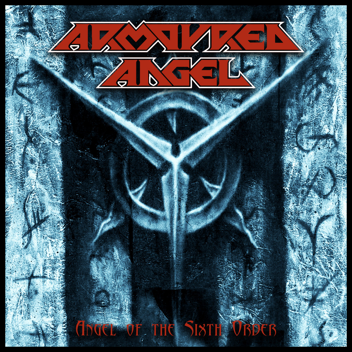 Armoured Angel - Angel of the Sixth Order | Armoured Angel