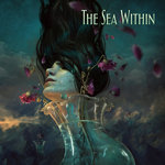 The Sea Within (Bonus Tracks Edition)