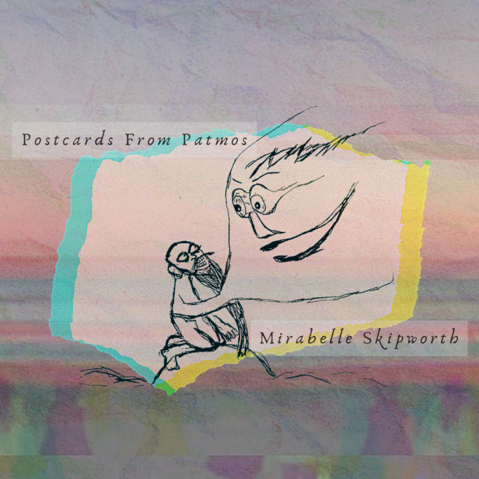 Postcards From Patmos Mirabelle Skipworth