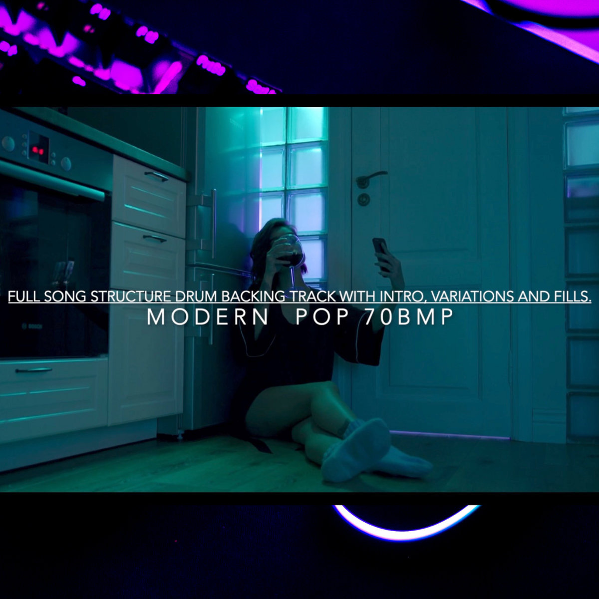 Modern Pop 70 BPM RadioReady Full Song structure Drum Backing Track