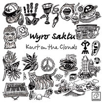 Wyro & Saktu — Kurt On The Clouds