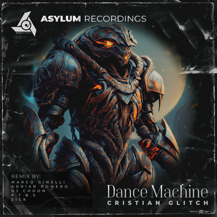 Cristian Glitch - Dance Machine (Asylum Recordings) | Asylum Recordings