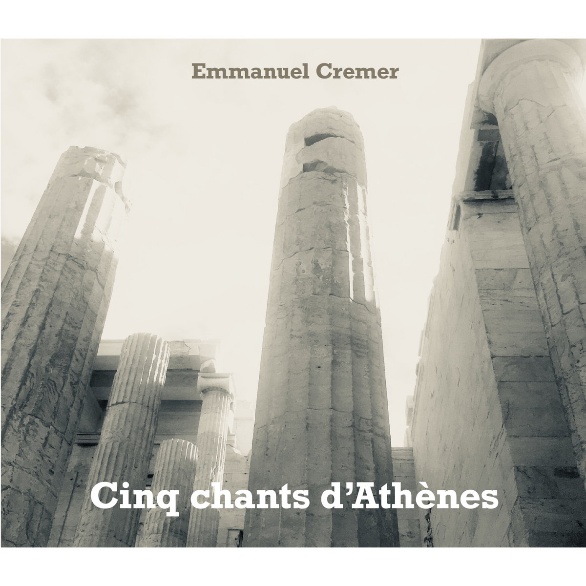 Cinq Chants d’Athènes by Emmanuel Cremer