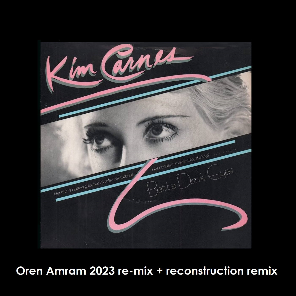 Kim Carnes Bette Davis Eyes (Oren Amram 2023 remix) Dj Oren Amram