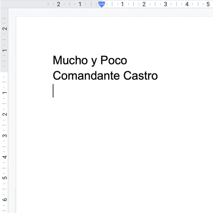 Mucho Y Poco Comandante Castro mucho-y-poco-comandante-castro