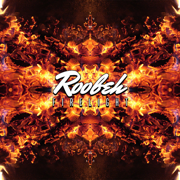 Firelight RoobehTunes
