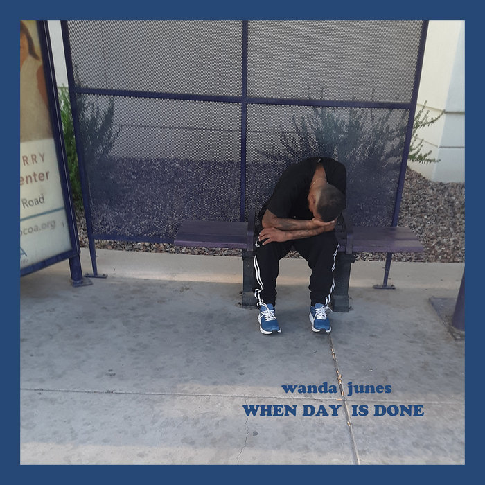 When Day Is Done The Wanda Junes When day is done the wanda junes