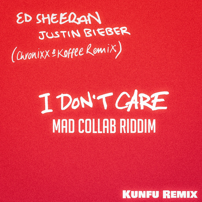 Collab Riddim Justin Bieber & Ed Sheeran - I Don't Care ( Chronixx, Koffee Remix ...