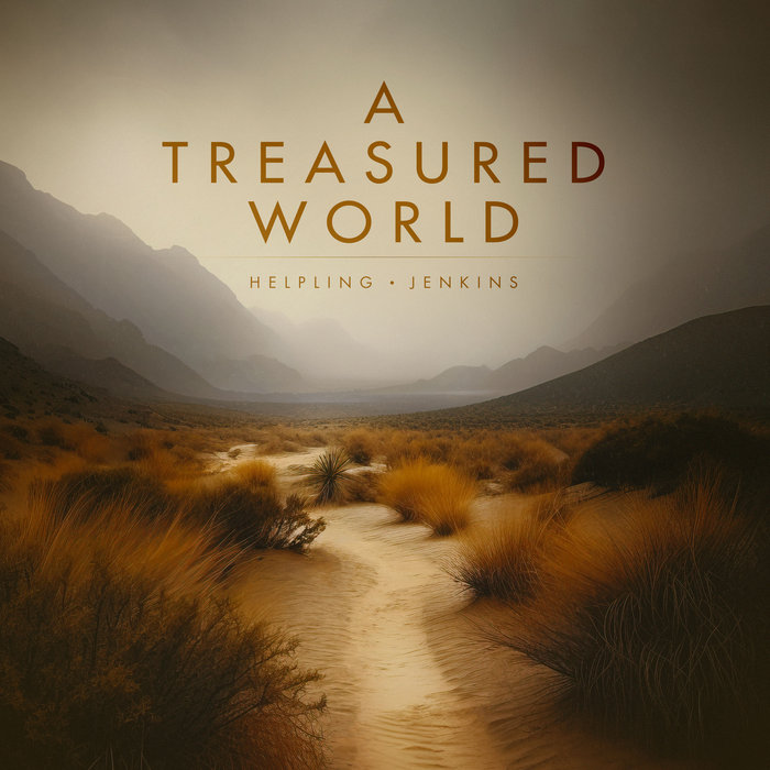 David Helpling A Treasured World | David Helpling & Jon Jenkins