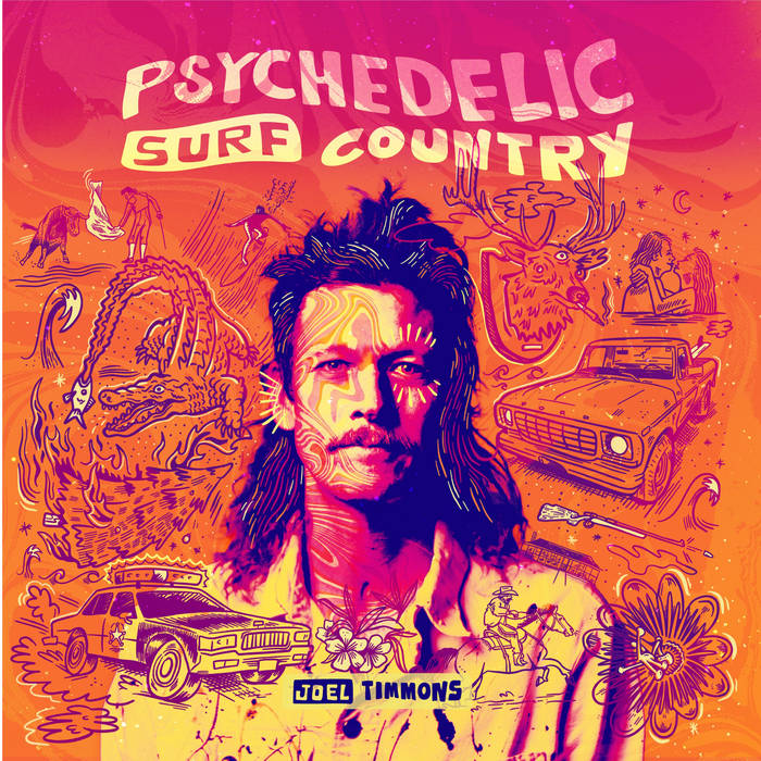 Psychedelic Surf Country Joel Timmons