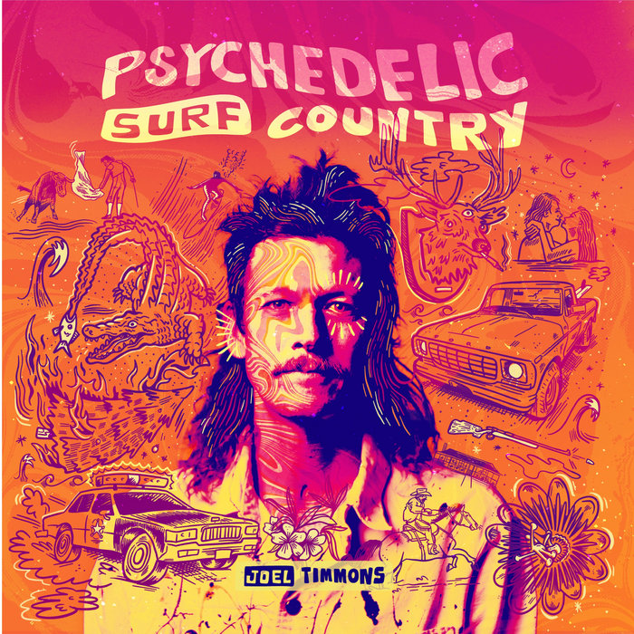 Psychedelic Surf Country Joel Timmons