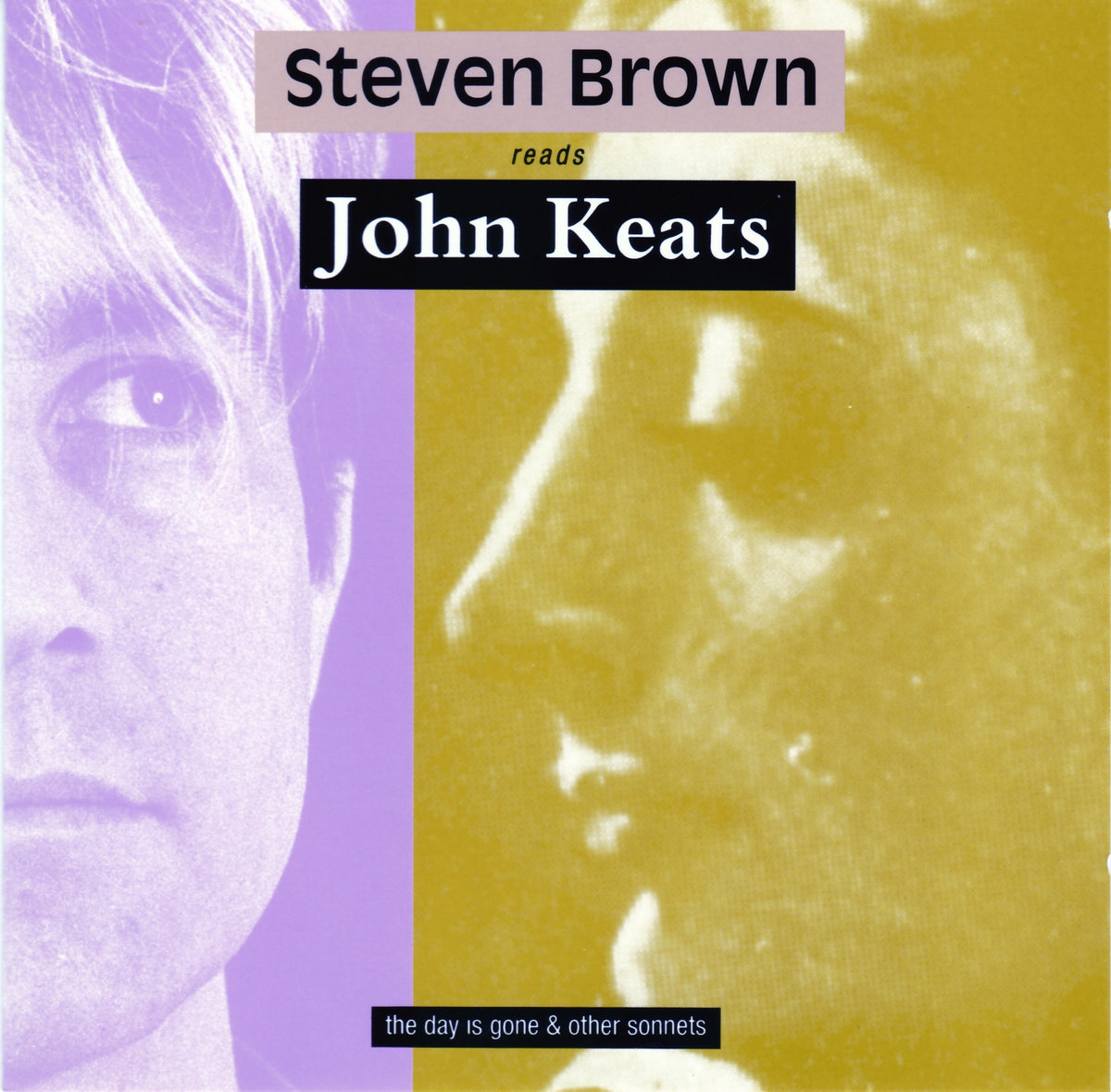 The Day Is Gone & Other Sonnets : Steven Brown reads John Keats | Steven  Brown (Tuxedomoon, Ensamble Kafka) | Sub Rosa Label