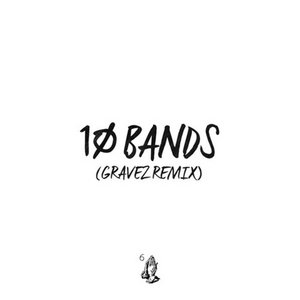 10 Bands (Gravez Remix) cover