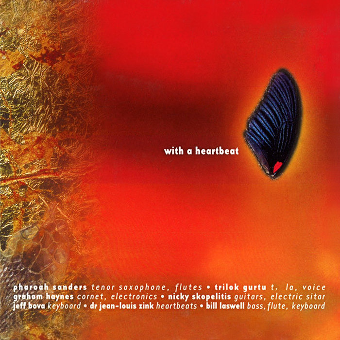With A Heartbeat | Bill Laswell