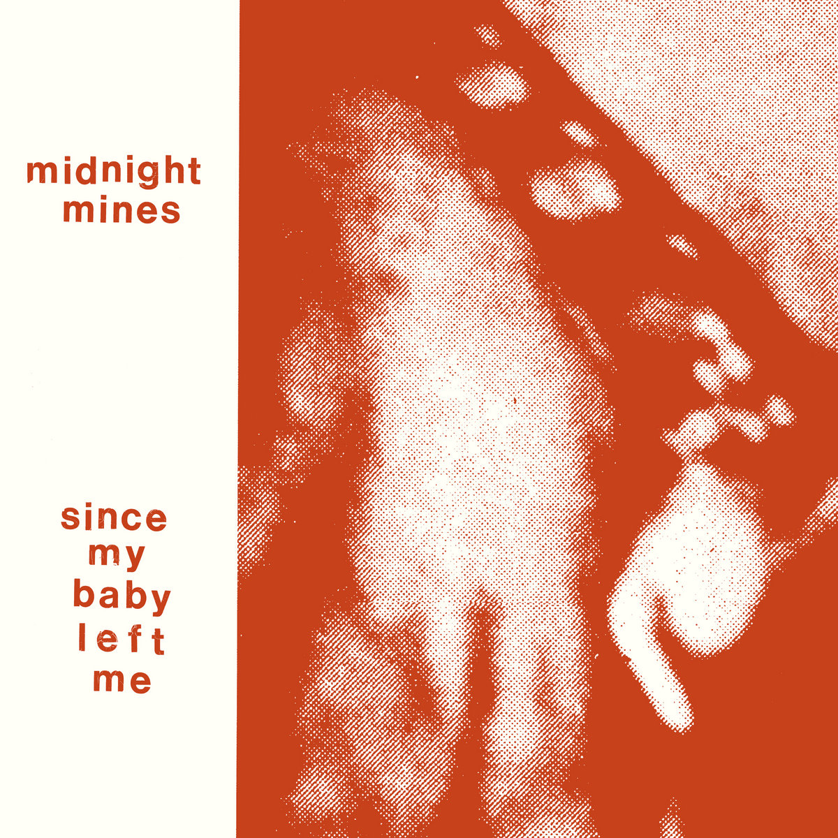 Since My Baby Left Me | Midnight Mines