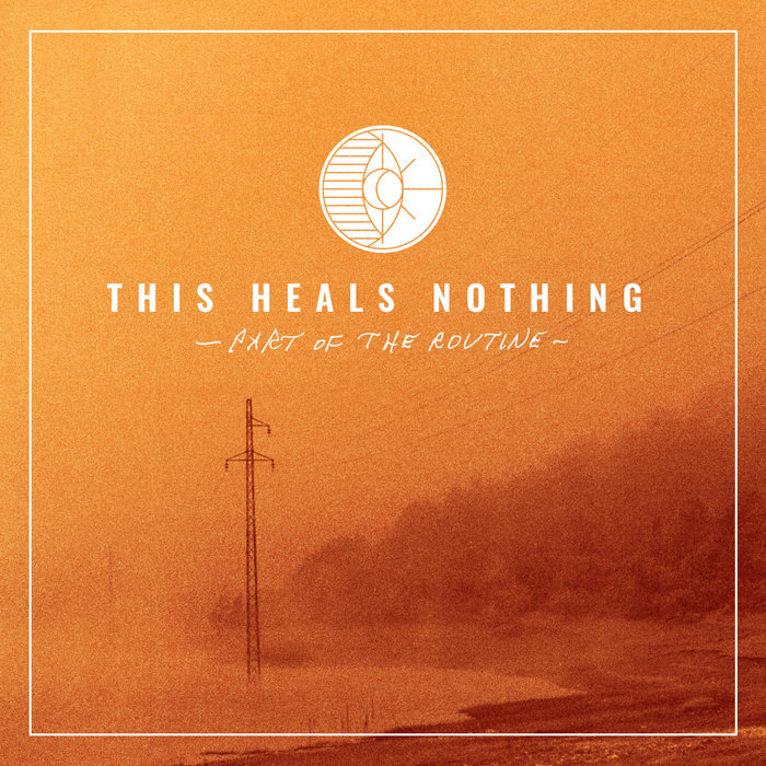 Part Of The Routine | This Heals Nothing