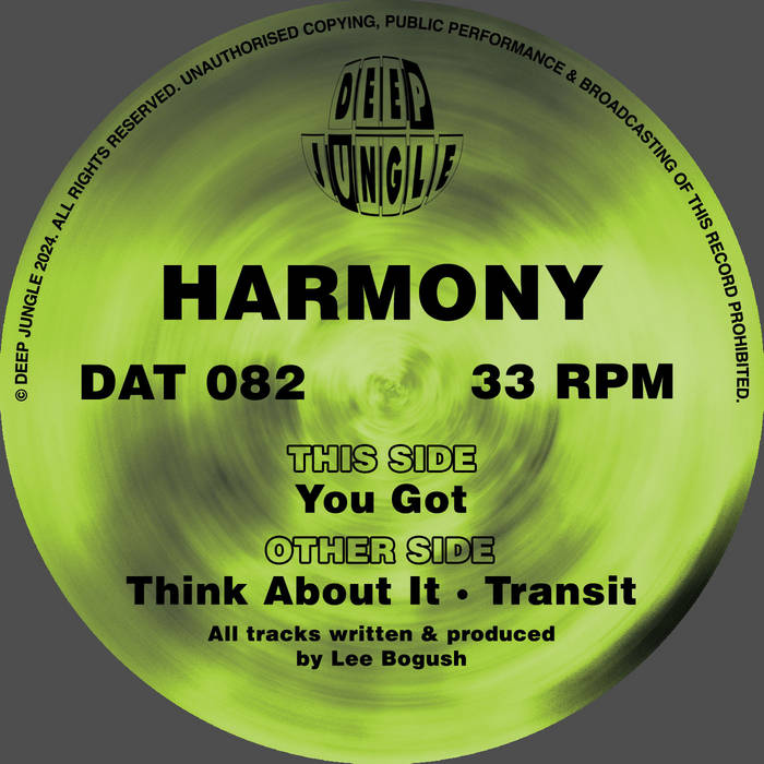 DAT082 Harmony - You Got / Think About It / Transit | Harmony