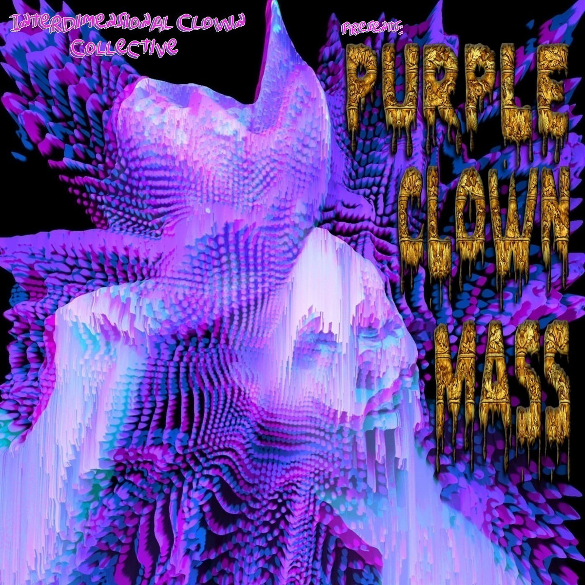 Purple Clown Mass | Interdimensional Clown Collective
