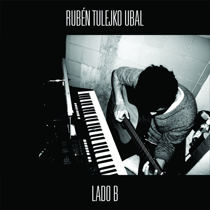 Lado B (EP) | Rubén Tulejko Ubal