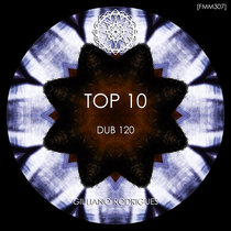 [FMM307] Top 10 DUB120 cover art