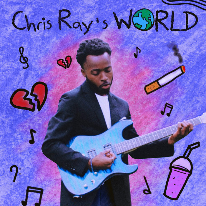 Chris Ray's World (Original Edition) | Chris Ray