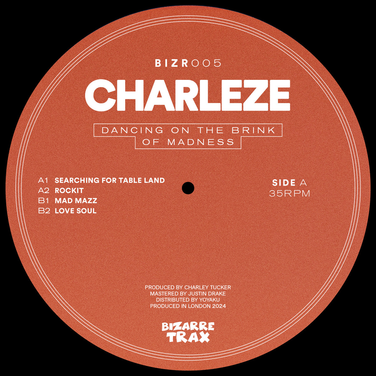 Charleze - Dancing On The Brink of Madness [BIZR005] | Charleze ...