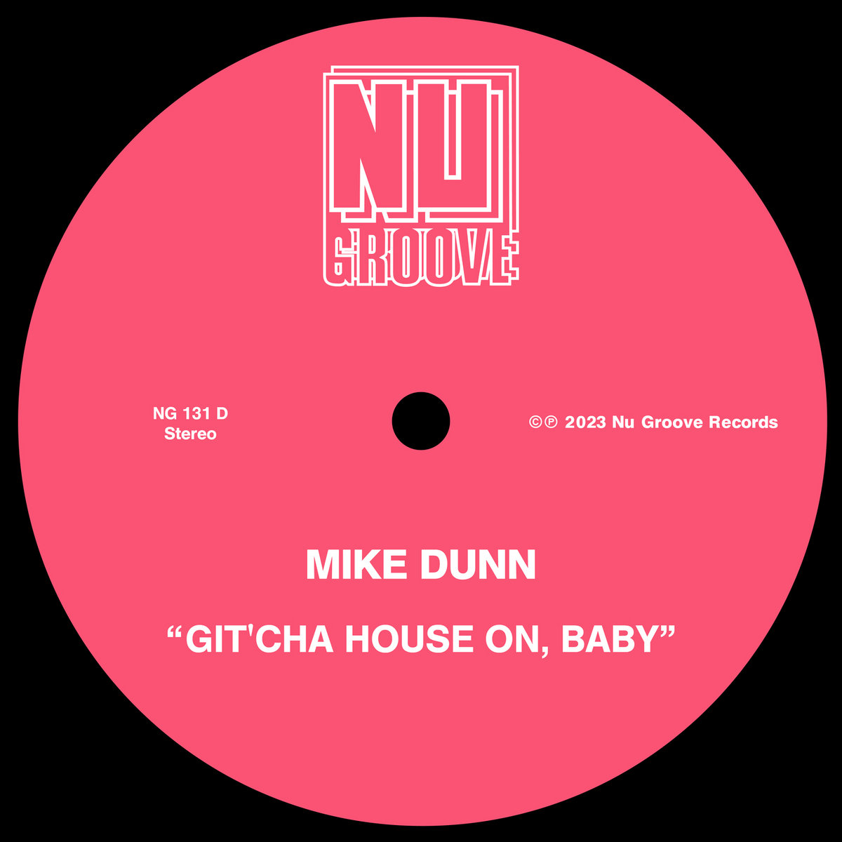 Mike Dunn / Git'cha House On, Baby Mike Dunn / Git'cha House On, Baby