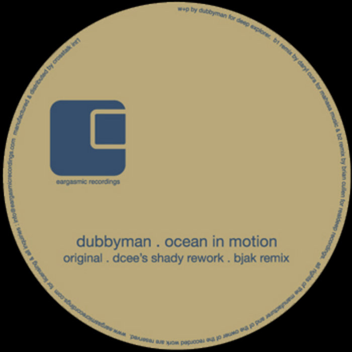 Ocean in Motion | Dubbyman | Eargasmic Recordings