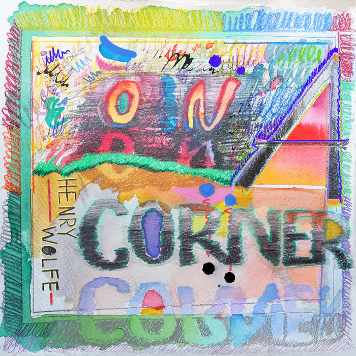 On A Corner | Henry Wolfe