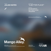 JULIAN NATES — A Better Place