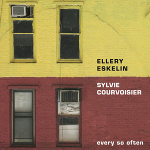 Every So OftenEllery Eskelin & Sylvie Courvoisier cover