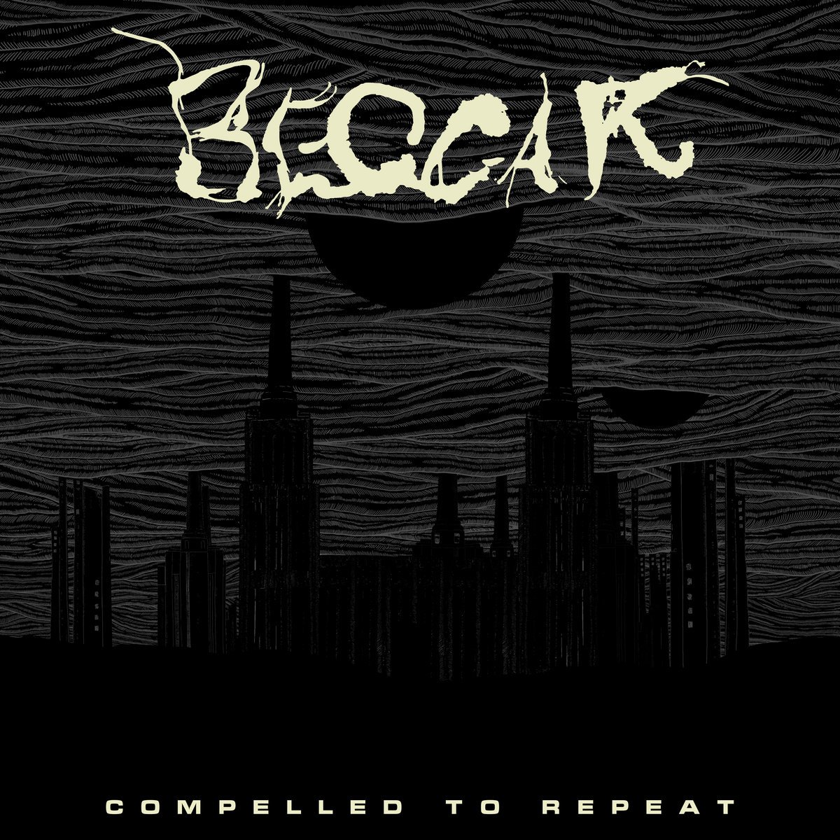 Exclusive Album Premiere: Beggar’s Compelled to Repeat